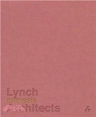 Mimesis ― Lynch Architects