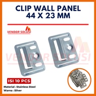 (10 pcs) Wall Panel Clips Wall Panel Wall Panel Clips 44 x 32