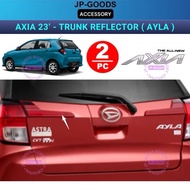 Perodua Axia D74A 2023 2024 Daihatsu Ayla Rear Bonnet Reflector Trunk Garnish 2PCS Cover Shining Acc