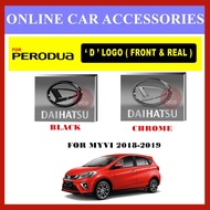PERODUA MYVI 2018-2019 Front and Rear Convert Daihatsu Chrome / Black ABS Logo Emblem (2pcs)