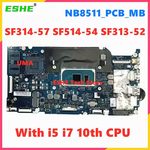 NB8511_PCB_MB For Acer Swift SF314-57 SF514-54 SF313-52 Laptop Motherboard NBHQW11005 With i5 i7 10t