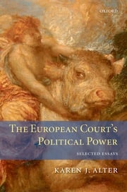 The European Court's Political Power Karen Alter