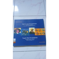 Napak Tilas Friendship - German Relations - Indonesia 16th Century to 19th