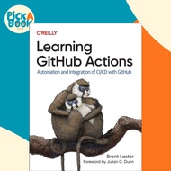 Learning Github Actions - Automation and Integration of CI/CD with Github by Brent Laster (UK editio