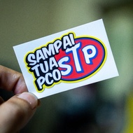 STICKER SAMPAI TUA PCO | STICKER MOTOR | STICKER KERETA
