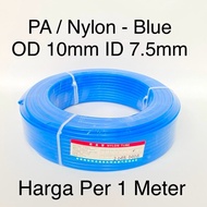 Blue PA Nylon Tubing Hose 10mm x 7.5mm OD 10mm ID 7.5mm Thickness 1.25mm Tube | Pa10 Pneumatic Polya