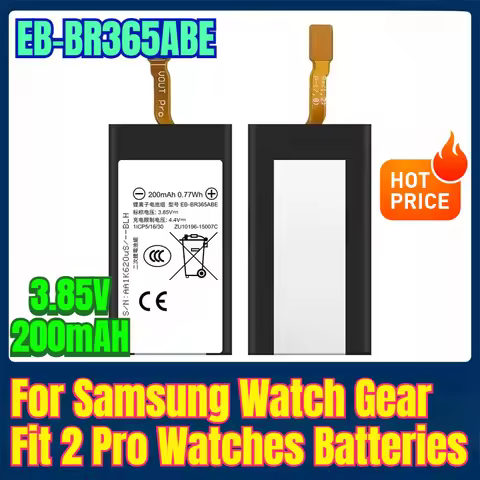 EB-BR365ABE 3.85V 200mAH Watches Batteries for Samsung Watch Gear Fit 2 Pro