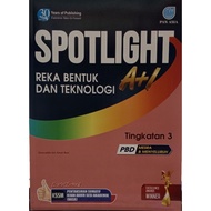 SPOTLIGHT REKA BENTUK DAN TEKNOLOGI A+1 TINGKATAN 3