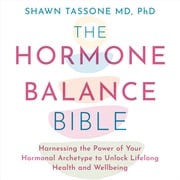 The Hormone Balance Bible Dr Shawn Tassone
