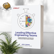 Leading Effective Engineering Teams