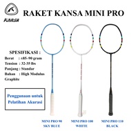Kansa Series Mini PRO 35Lbs Badminton Training Racket