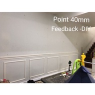 【Malaysia Ready Stock】✐✺Sudah dah siap potong/Point 40mm/Pre angle cut/Gremag/Wainscoting PVC