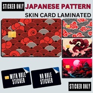 JAPANESE PATTERN - STICKER SKIN CARD FOR ATM, CREDIT, DEBIT , BEEP CARD