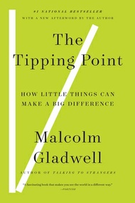 The Tipping Point: How Little Things Can Make a Big Difference TIPPING POINT [ Malcolm Gladwell ]