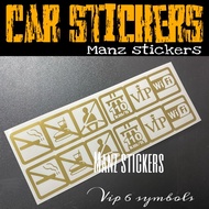 VIP 6 SYMBOL / CAR STICKER