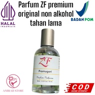 PRAMUGARI ZF PARFUM PREMIUM ORIGINAL BPOM HALAL 30ML