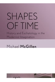 Shapes of Time Michael McGillen