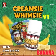 Terbaru Creamsie Whimsie ( Banana) Nic 3Mg 6Mg 9Mg 12Mg; 60Ml