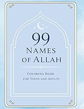 99 Names of Allah Coloring Book for Teens and Adults: Asma ul Husna | Modern Geometric & Floral Desi