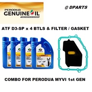 Perodua ATF D3-SP (4L) + Filter + Gasket + Sticker Perodua Myvi 05 - 13 / Alza 07 - 13