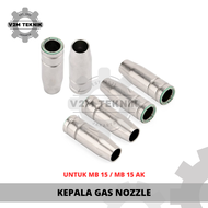 Nozzle 15AK (HARGA PER PCS) / Conical Nozzle MB 15 AK / Selongsong Las MIG CO2 MB 15AK / Nozzle MB15