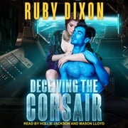 Deceiving The Corsair Ruby Dixon