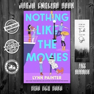 Nothing Like the Movies (Better Than the Movies #2) by Lynn Painter