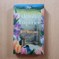 Exhaustive Enquiries by Betty Rowlands