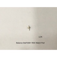 MESIN Balance Staff RAX 6061 Watch Part / Balance Pole for 6061 RAX Watch Machine (deformation see d