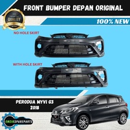 Original Perodua Myvi G3 2018 Front Bumper Depan 1.3 1.5 With & No Hole Skirt 100% New High Quality