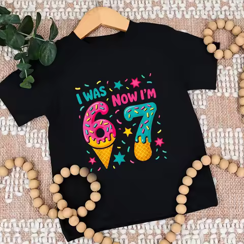 I Was 6 Now I'm 7 Printed Kids Tshirts for Baby T-Shirt Funny 7th B-day Gift for Boys T Shirts Seven