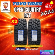 TOYO TIRES รุ่น OPEN COUNTRY R/T ยางใหม่ปี 2025-2026 (2 เส้น) FREE!! จุ๊บยาง PREMIUM BY KENKING POWE