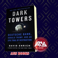 Dark Towers: Deutsche Bank, Donald Trump, and an Epic Trail of Destruc
