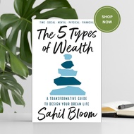 The 5 Types of Wealth by Sahil Bloom