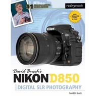 David Busch's Nikon D850 Guide to Digital SLR Photography by David D. Busch (US edition, paperback)
