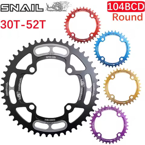 SNAIL Chainring 104BCD Round 32 34 36 38 40 42T 44 46 50 52T Tooth Narrow Wide Ultralight MTB Mounta