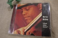  opus 3 HDCD。艾瑞克畢伯 Eric Bibb  Just Like Love宛如愛情 ◡ 瑞士版