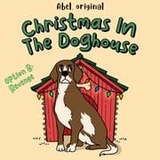 Christmas in the Doghouse, Season 1, Episode 3: Revenge Sol Harris