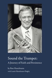 Sound the Trumpet Ron Hasselmann