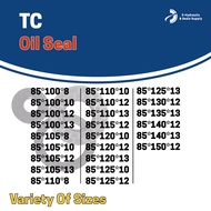 NBR TC OIL SEAL 85 (ID) OIL SEAL NBR TC (TC85X100X8/85X120X10/85X135X13/85X120X12/85X140X13/85X110X8
