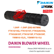 (100% AUTHENTIC) Daikin/York/Acson Aircond Blower Wheel 1.0HP-2.5HP FTV-P FTN-P FTN-Q FTKG FTKQ FTK-