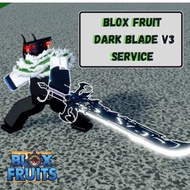 blox fruit dark blade v3 service