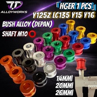 BUSH ALLOY [DEPAN] M10 Y15 Y125Z LC135 LCV8 ALLOY BUSH COLOUR FULL M10 FRONT TAYAR SHAFT BUSH