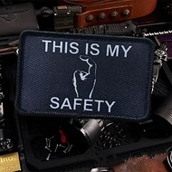 This is My Safety Sir Patch, 1 Pcs Funny Meme Patches, Tactical Military Morale Patch with Hook Fast