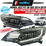 Honda Jazz Fit GK GK5 2014 - 2019 3PCS Projector Led Headlamp With Signal Running ( Clear + Black )