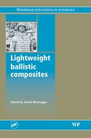 Lightweight Ballistic Composites Ashok Bhatnagar
