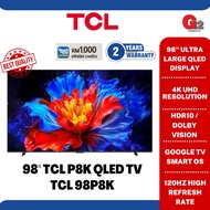 {TnG Rebate RM1,000} TCL 4K Ultra HD Smart QLED Google TV 98P8K