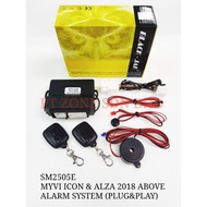 MYVI ICON/ALZA 2018 ABOVE ALARM SYSTEM (PLUG&PLAY)