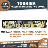 AW-J800AM AW-J900DM AW-J1000FM AW-K801AM AW-K801AS AW-M901BM AW-M801AM TOSHIBA WASHING MACHINE PCB B