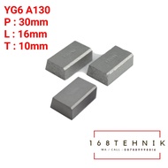 MATA WIDIA A130 CEMENTED CARBIDE YG6 A130 / BETEL WIDIA YG-6 A130 Pcs / Mata Widia Carbide / Pahat W